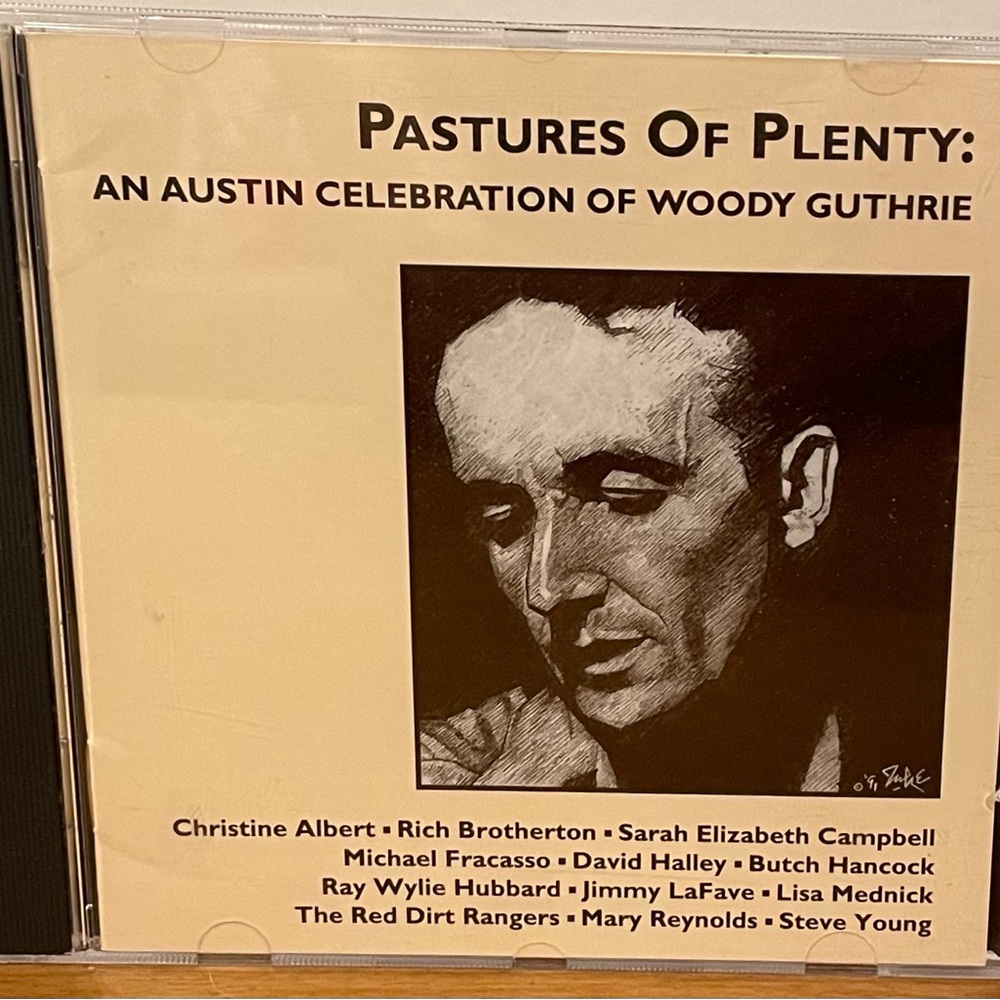 Pastures of Plenty: An Austin Celebration of Woody Guthrie. Compilation CD